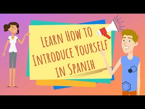 Learn Spanish Lesson 1 How To Introduce Yourself In Spanish Youtube