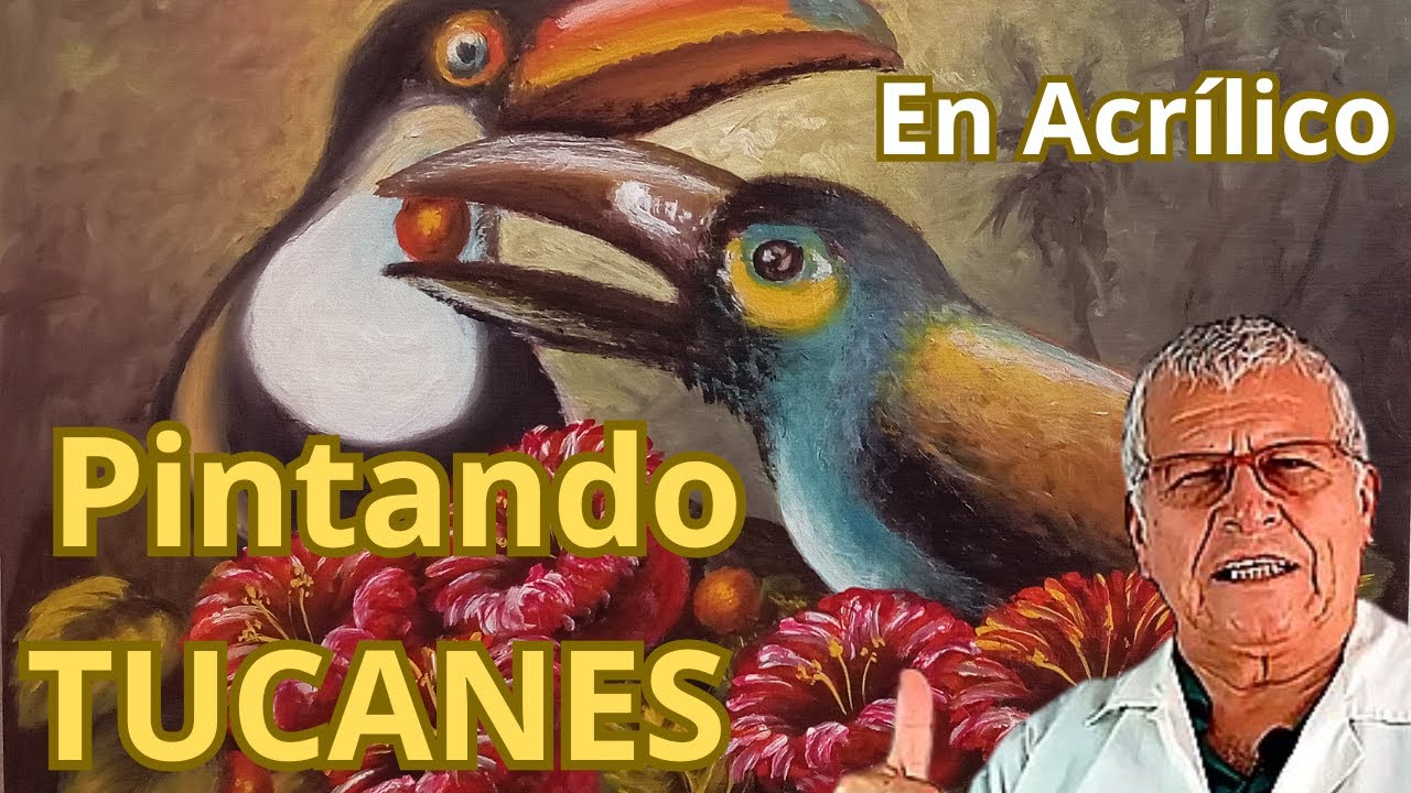 Pintando TUCANES  0115