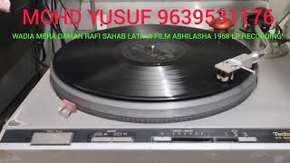 Wadiyan Mera Daman Rafi Sahab Lata Ji Film Abhilasha 1968 Best Quality Lp Recording Bombay  Cen
