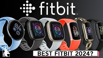 Which Fitbit should you buy 2024? | Price + features you need to know about before you buy