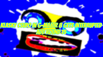 Klasky Csupo In G-Major 8 Gets Interrupted Add Round 15