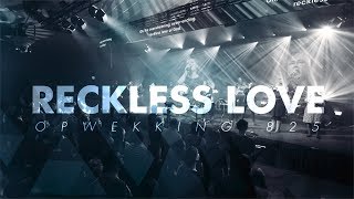 Opwekking 825 - Reckless love - CD43 (live video)