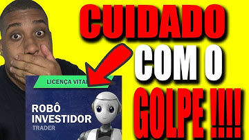 ROBO INVESTIDOR TRADER- NÃO CAIA NO GOLPE - Robô investidor trader Funciona?