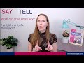 Say or Tell - Difference Between Say and Tell