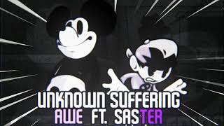 Unknown Suffering REMIX (Feat. @SasterSub0ru) - Wednesday's Infidelity OST