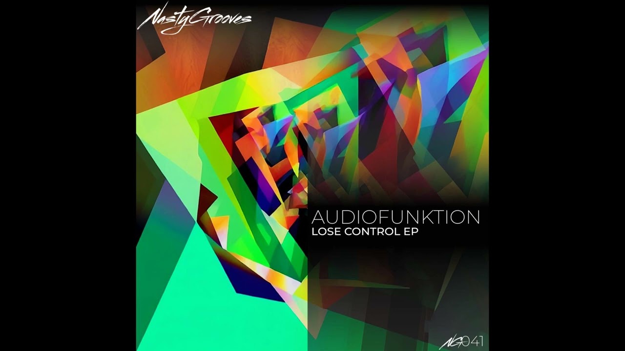 Watch Audiofunktion - Lose Control (Original Mix) | NastyGrooves Records on YouTube Watch Audiofunktion - Lose Control (Original Mix) | NastyGrooves Records on YouTube