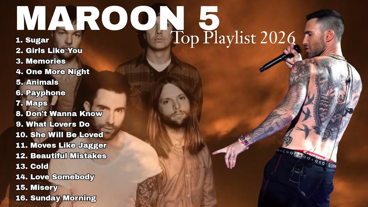 Maroon 5 Greatest Hits Playlist 2026 🔥 Best Pop Hits Collection | Sugar, Memories, Girls Like You