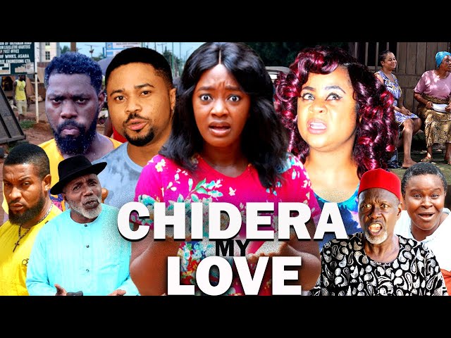 CHIDERA MY LOVE (NEW LUCHI DONALD & UJU OKOLI MOVIE) - 2021 LATEST NIGERIAN MOVIE/NOLLYWOOD