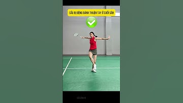Cầu lông: Đánh cầu bị động cuối sân thuận tay ĐÚNG CÁCH! ✅🏸  #badminton #sports #cầulông #caulongyb