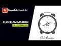 How to make a clock animation in powerpoint   clock animation tutorial 2020