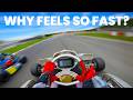 Why Go Karts Feel So Fast