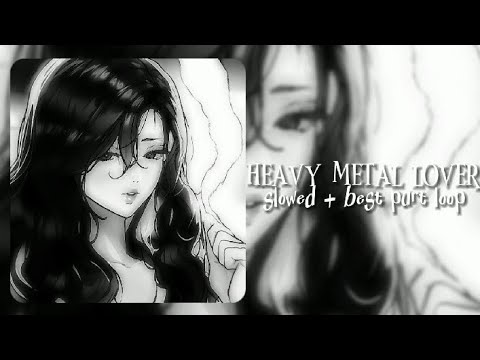 Lady Gaga Heavy Metal Lover Slowed Best Part Loop