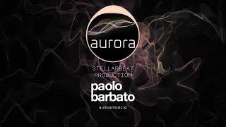 Paolo Barbato sunset mix for Aurora