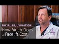 How Much Does a Facelift Cost?