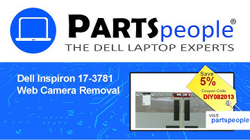 Dell Inspiron 17-3781 (P35E001) Web Camera How-To Video Tutorial
