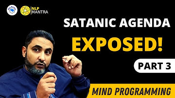Satanic Agenda EXPOSED! l Muhammad Ali l Mind Engineer l NLP Mantra
