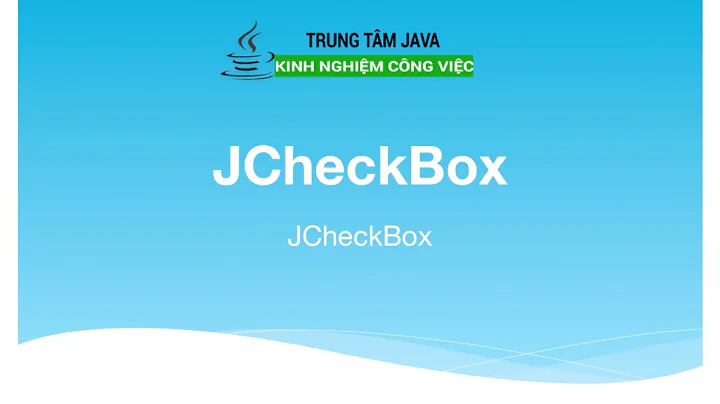 Bài 8 - Java Swing - JCheckBox