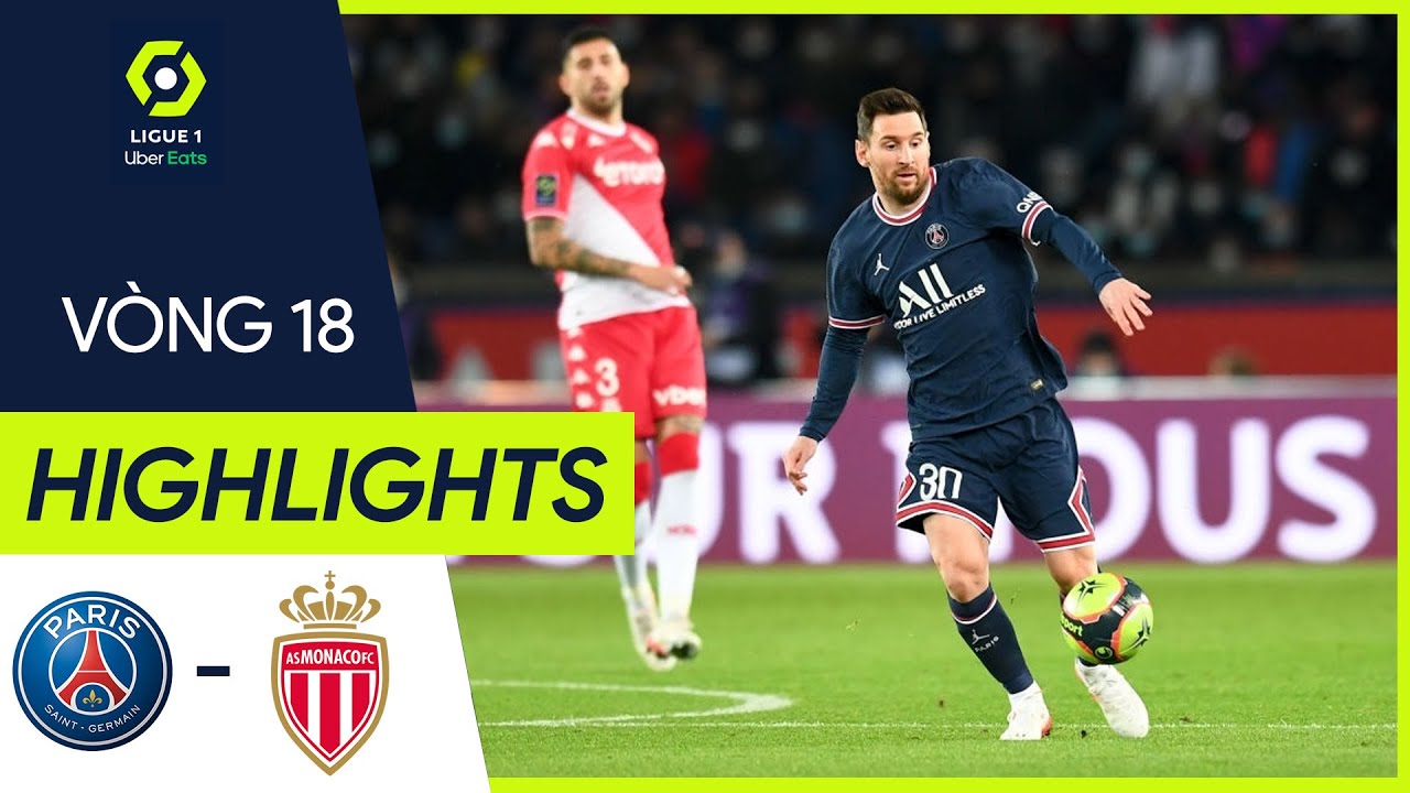 Highlights PSG vs Monaco l Messi Thi Đấu Bùng Nổ Kiến Tạo Cho Mbappe Đem Lại Chiến Thắng Cho PSG