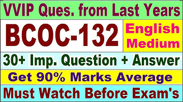 BCOC 132 Previous Year Question Paper in English | bcoc 132 important questions with answer