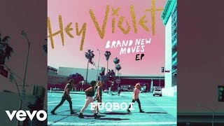 Video thumbnail of "Hey Violet - Fuqboi (Snippet)"