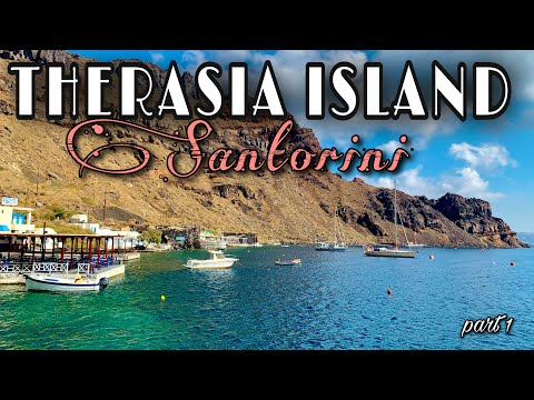 🇬🇷 GREECE! Featuring THERASIA ISLAND of SANTORINI Part1 🏝