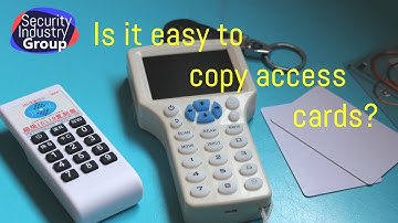 SecIndGroup.com question of the day: Ep. 11 - How easy is it to copy access cards?