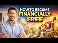 How to Become Financially Free (Step-by-Step Guide to Financial Freedom) 💰 |