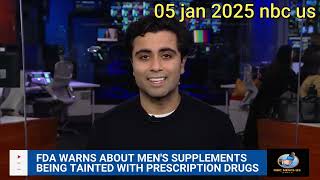 FDA Warns men's supplements tainted with prescription drugs