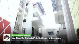 Kost Casa De Aminda Putri Jatinangor Sumedang
