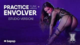 STUDIO VERSION | Anitta - Practice (Funk Version) + Envolver | Savage X Fenty Show Vol. 4