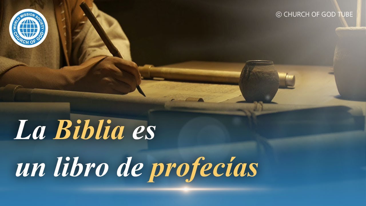 La Biblia es un libro de profecías | Iglesia de Dios - YouTube