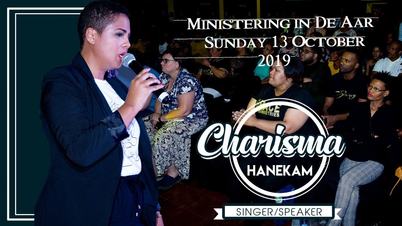 Charisma Hanekam Live at Grace Church De Aar Northern Town