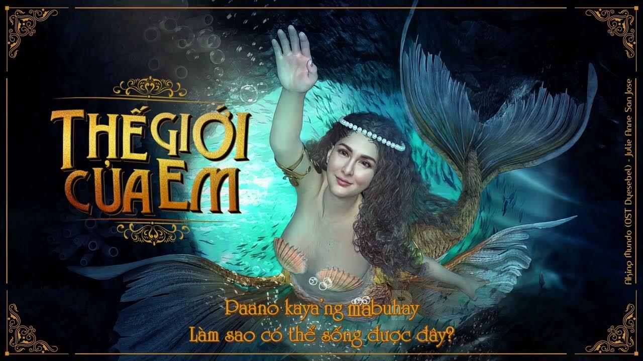[VIETSUB] ♫ Thế Giới Của Em ♫ Julie Anne San Jose Aking Mundo ( OST