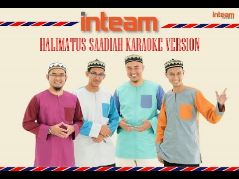 Halimatus Saadiah Karaoke - Inteam(HQ Sound) - YouTube