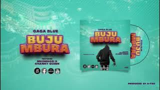 Bujumbura by Gaga Blue Feat Mkombozi & ChannY QueeN