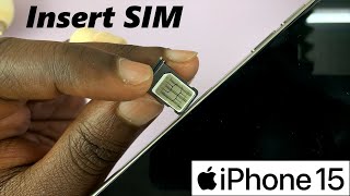 How To Insert SIM In iPhone 15 & iPhone 15 Pro