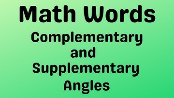 Complementary and Supplementary Angles