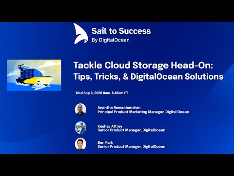 Tackle Cloud Storage Head-On: Tips, Tricks, & DigitalOcean Solutions