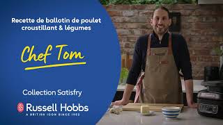 Collection Satisfry Recette De Ballotin De Poulet Croustillant Avec Le Chef Tom