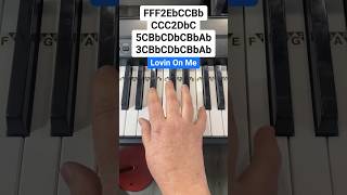 Lovin On Me Easy Piano Tutorial 🤩🤩 #Piano #Pianotutorial #Shorts