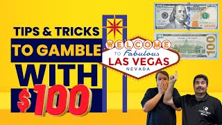 Gambling on $100  Tips & Tricks to Making $100 Last ALL DAY in a Casino  INCLUDING FOOD!