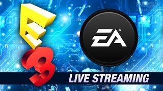 E3 2017 - EA Play Live Stream