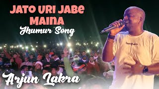 Jato Uri Jabe Maina || Jhumur Song By Arjun Lakra || AB Creation