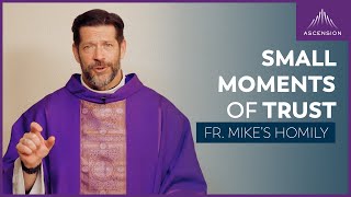 "He Leadeth Me: The Simple Secret" | 5th Sunday of Lent (Fr. Mike