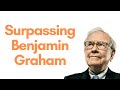 Warren Buffett surpassing Benjamin Graham (1997)