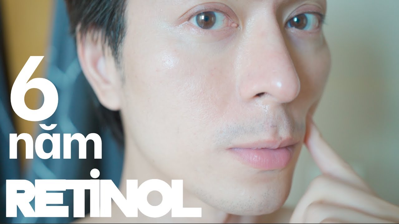 HÃY BẮT ĐẦU DÙNG RETINOL NGAY HÔM NAY | U50