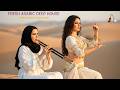 Fresh Arabic Deep House Sunrise Journey With Flute Oud Bouzouki 