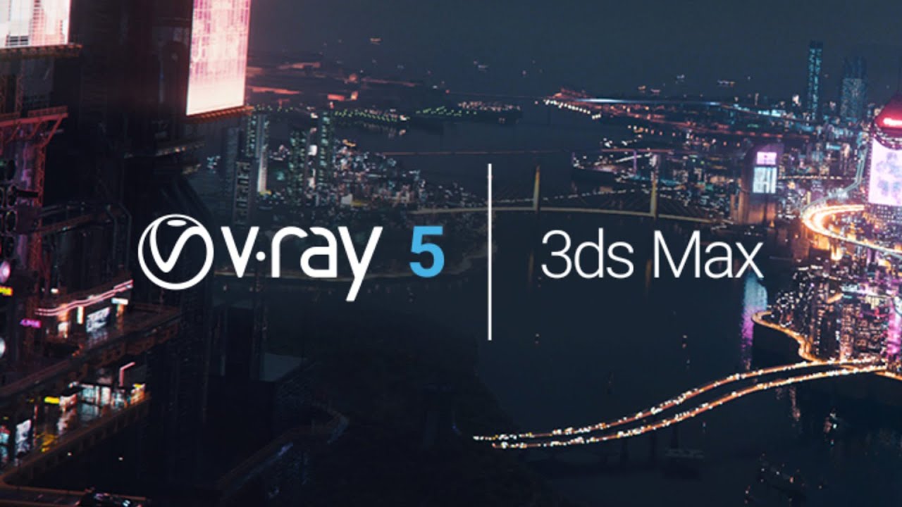 V-Ray 5 for 3ds Max | beta - Available now - YouTube