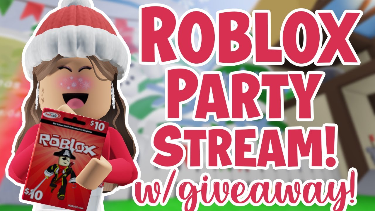 Roblox Random Games Dono Party Stream Robux Giveaway Adopt Me Update Roblox Stream W Facecam Youtube - robux party