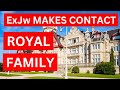 Exjw contacts royal family